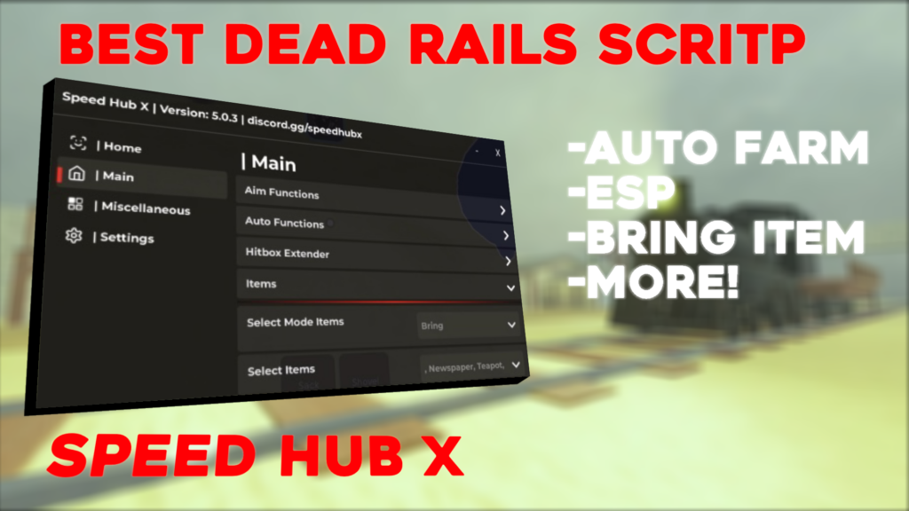 Op Best Dead Rails Script Speed Hub X Mobile/Pc | ESP,Bring Item, More!